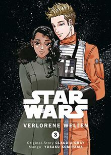 Star Wars: Verlorene Welten: Bd. 3