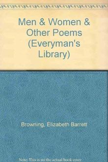 Men & Women & Other Poems (Everyman's Library)