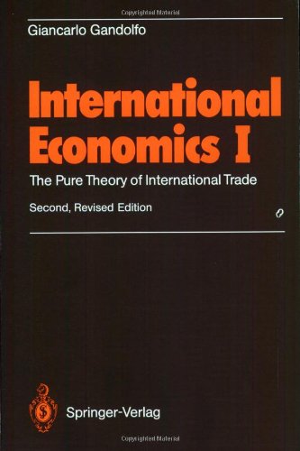 International Economics I: The Pure Theory of International Trade: v. 1