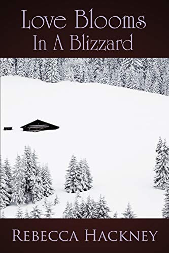 Love Blooms in a Blizzard