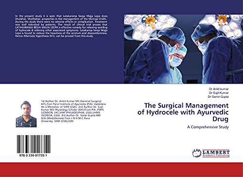The Surgical Management of Hydrocele with Ayurvedic Drug: A Comprehensive Study
