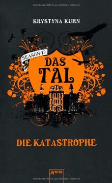 Das Tal. Die Katastrophe: Season 1, Band 2