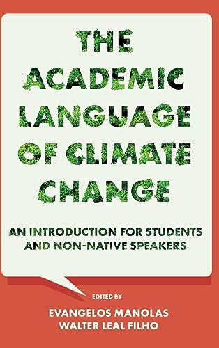 The Academic Language of Climate Change: An Introduction for Students and Non-native Speakers