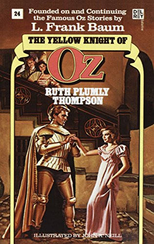 The Yellow Knight of Oz (The Wonderful Oz Books, Band 24)