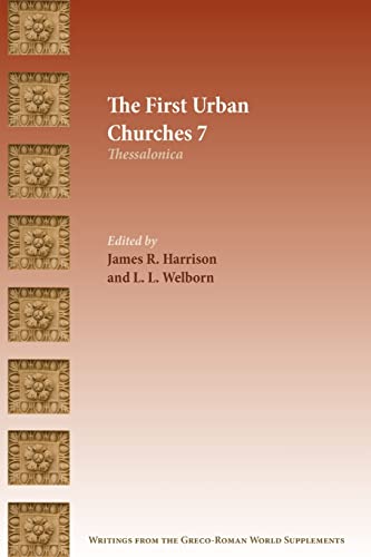 The First Urban Churches 7: Thessalonica