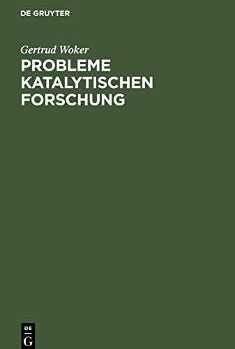 Probleme katalytischen Forschung: Antrittsvorlesung gehalten am 27. April 1907