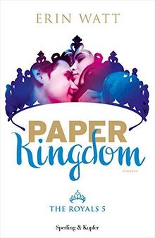 Paper Kingdom. The Royals