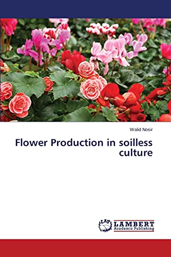 Flower Production in soilless culture