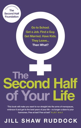Jill Shaw Ruddock The Second Half Of Your Life