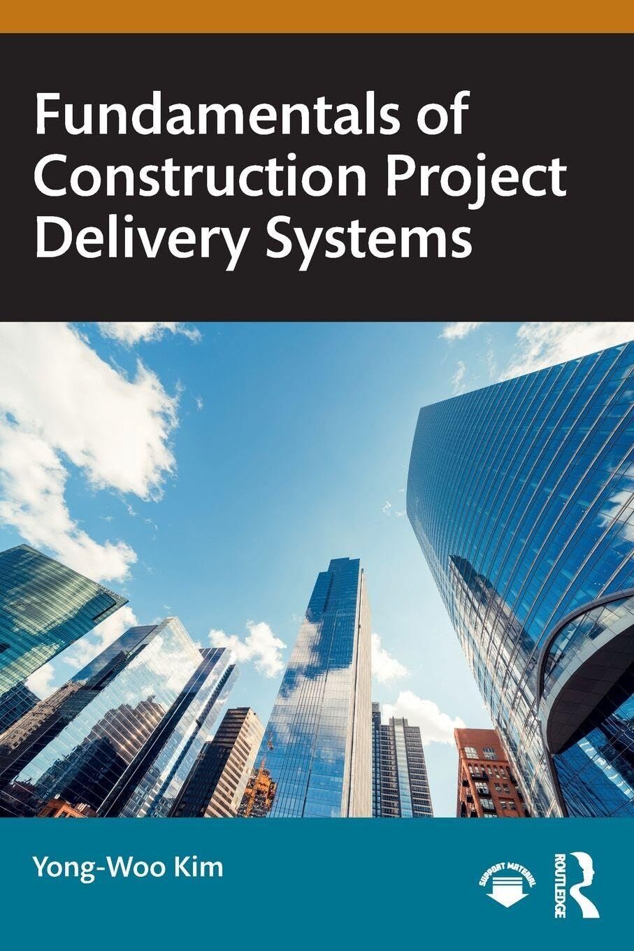 Fundamentals of Construction Project Delivery Systems
