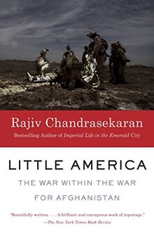 Little America: The War Within the War for Afghanistan