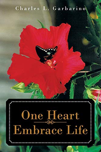 One Heart Embrace Life