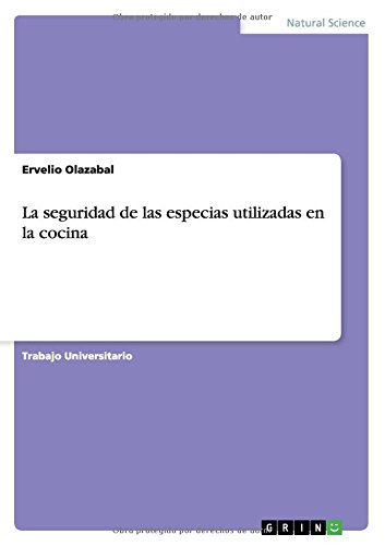 La seguridad de las especias utilizadas en la cocina