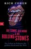 DIE SONNE, DER MOND & DIE ROLLING STONES: Ein Leben im Schatten der größten Rockband der Welt