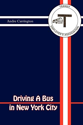 Driving A Bus in New York City