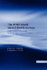 The WHO World Mental Health Surveys: Global Perspectives on the Epidemiology of Mental Disorders