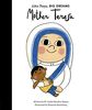 Mother Teresa (Little People, BIG DREAMS, Band 18)