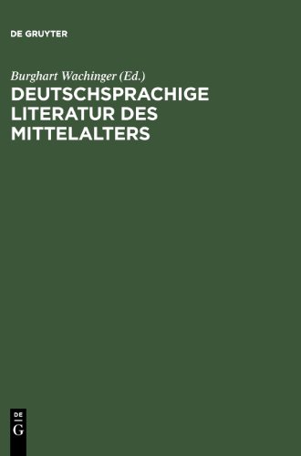 Deutschsprachige Literatur des Mittelalters: Studienauswahl aus dem Verfasserlexikon (Band 1-10)