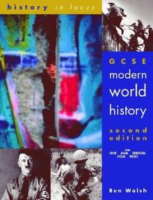 GCSE Modern World History: Student's Book (History in Focus)