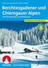 Berchtesgadener und Chiemgauer Alpen Skitourenführer: mit Kaisergebirge und Steinbergen. 62 Skitouren mit GPS-Tracks (Rother Skitourenführer)