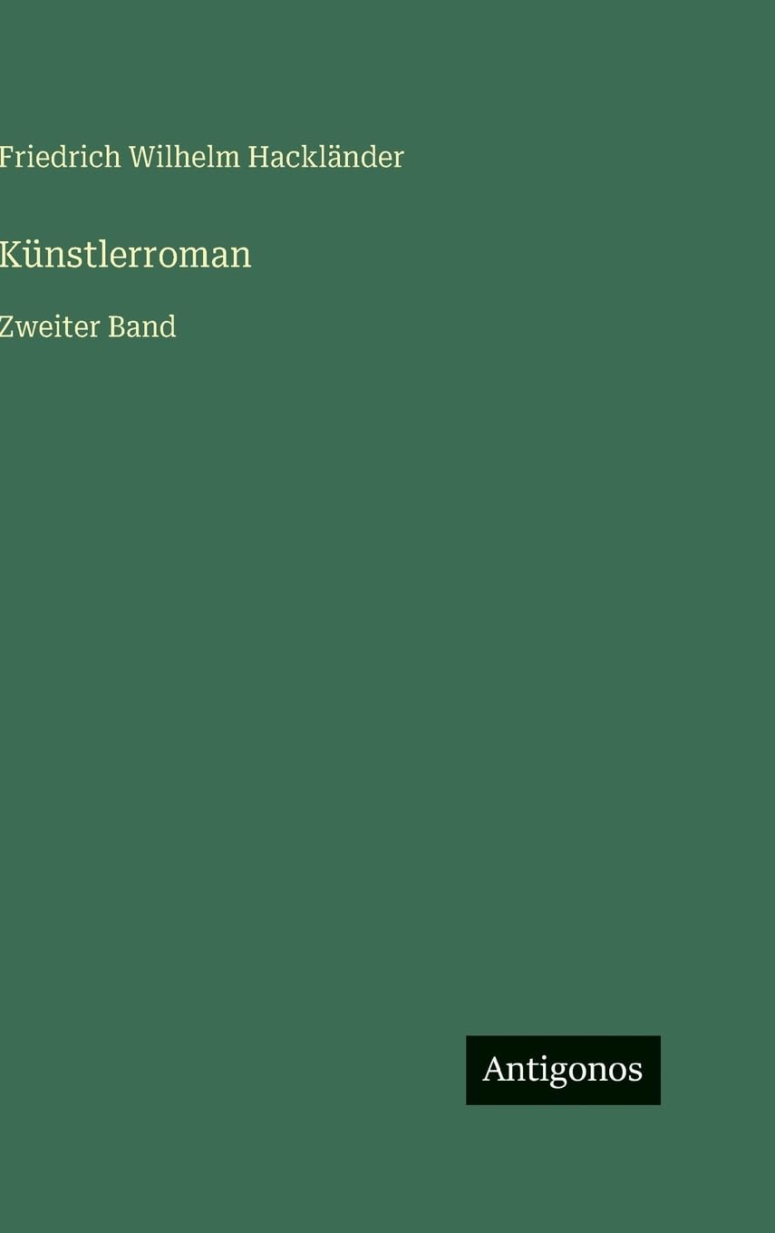 Künstlerroman: Zweiter Band