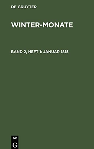 Winter-Monate, Band 2, Heft 1, Januar 1815