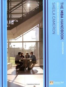 The MBA Handbook: Skills for Mastering Management von Cameron, Sheila | Buch | Zustand sehr gut