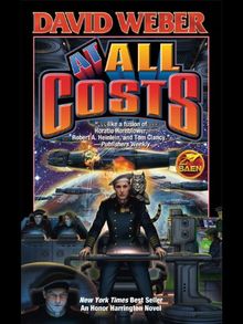 At All Costs (The Honor Harrington)
