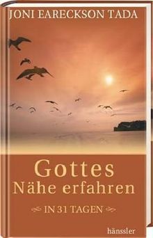 Gottes Nähe erfahren in 31 Tagen