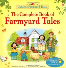 The Complete Book of Farmyard Tales