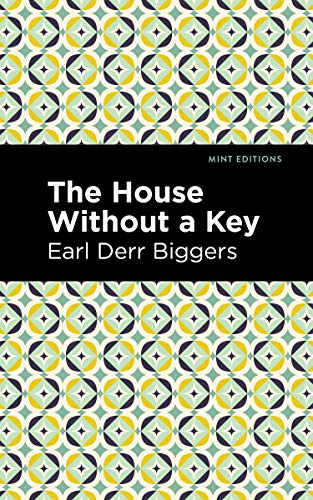 The House Without a Key (Mint Editions―Voices From API)
