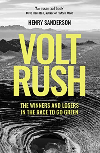 Henry Sanderson Volt Rush, The Winners And Losers In The Race To Go Green