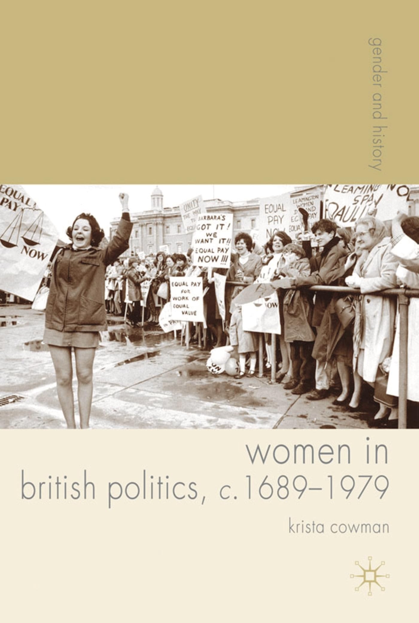 Women in British Politics, c.1689-1979 (Gender and History)