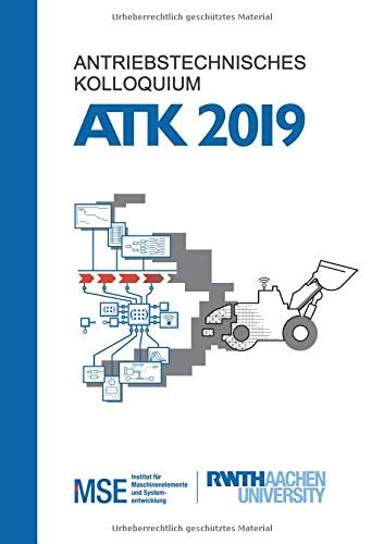 Antriebstechnisches Kolloquium 2019: Tagungsband zur Konferenz