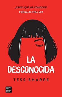 La desconocida / The Girls I've Been