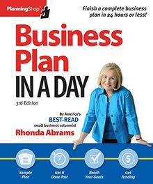 Business Plan in a Day: Prepare a Polished Professional Business Plan in Just 24 Hours! (Planning Shop)