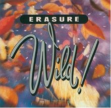 Wild! von Erasure | CD | Zustand gut