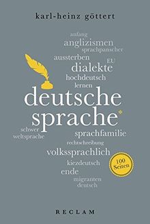 Deutsche Sprache. 100 Seiten (Reclam 100 Seiten)