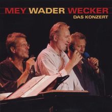Das Konzert von Mey,Wader,Wecker | CD | Zustand sehr gut