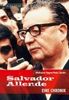 Salvador Allende: Eine Chronik