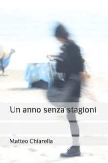 Un anno senza stagioni