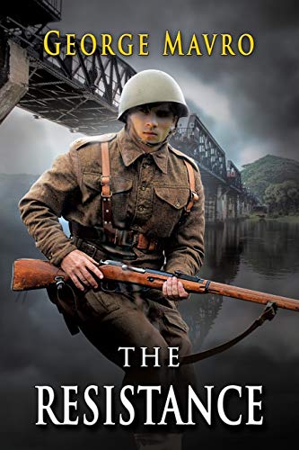 The Resistance (War and Destiny, Band 1)