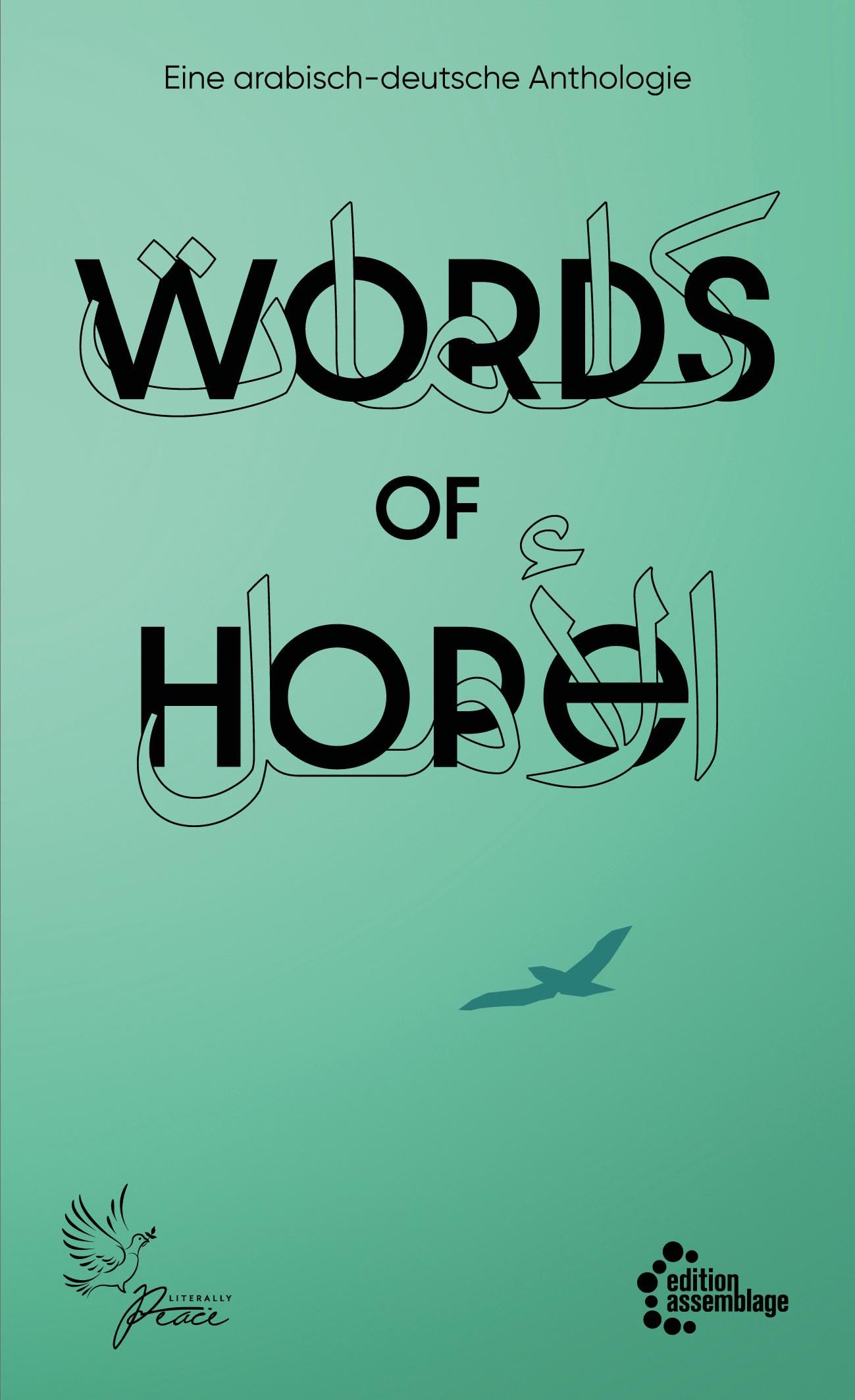 Words of Hope: Eine arabisch-deutsche Anthologie