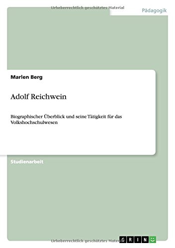 Adolf Reichwein: Biographischer Überblick und seine Tätigkeit für das Volkshochschulwesen