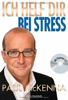 Ich helf dir bei Stress: Mit Hypnose-CD