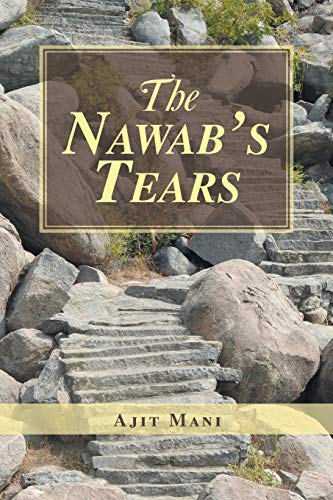 The Nawab’s Tears