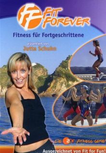 Fit Forever - Fitness für Fortgeschrittene