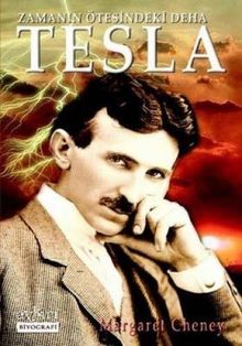 Tesla: Zamanin Ötesindeki Deha