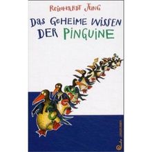 Das geheime Wissen der Pinguine, Bd.1