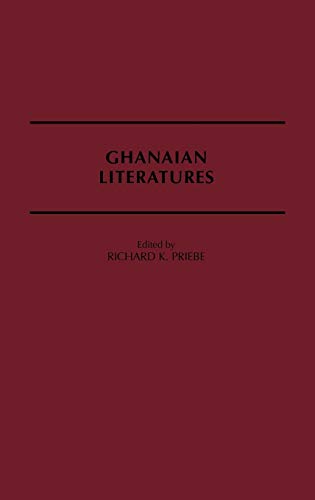 Ghanaian Literatures (Contributions in Afro-american & African Studies)